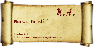 Mercz Arnó névjegykártya